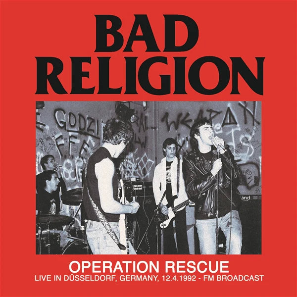 Operation Rescue - Live In Dusseldorf. Germany. 12.4.1992 - Fm  Artist BAD RELIGION Format:LP Label:DEAR BOSS