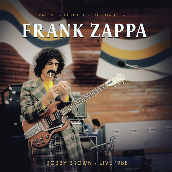 FRANK ZAPPA BOBBY BROWN, LIVE 1988/ RADIO BROADCAST Vinyl LP