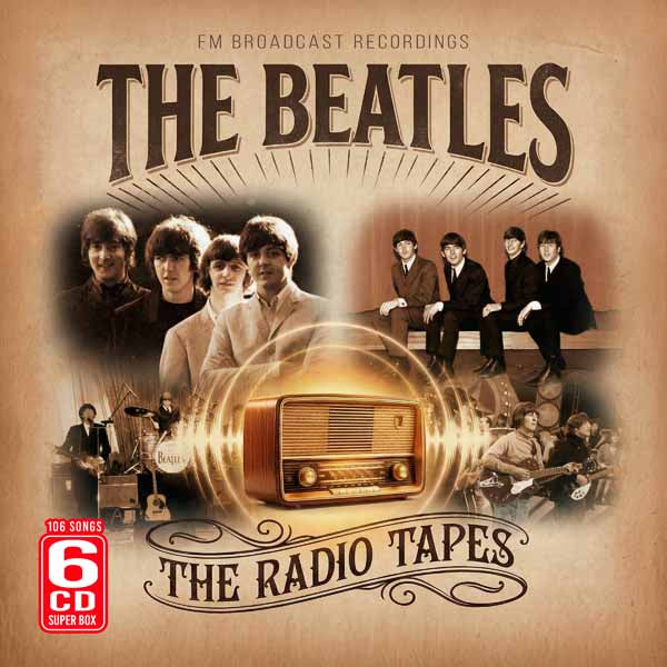 BEATLES, THE THE RADIO TAPES (6-CD-SET) Compact Disc Box Set