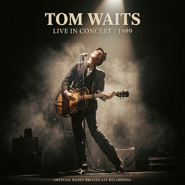 TOM WAITS LIVE IN CONCERT 1999 (LP) Vinyl LP