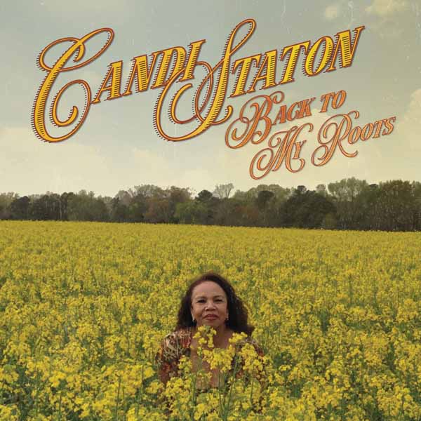 CANDI STATON BACK TO MY ROOTS (LP+7") Vinyl LP