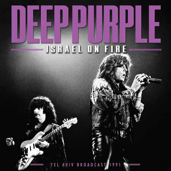 DEEP PURPLE ISRAEL ON FIRE Compact Disc