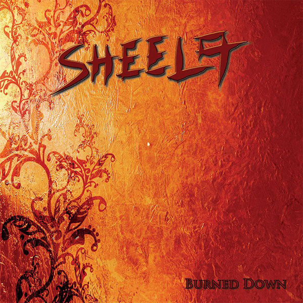 SHEELA BURNED DOWN COMPACT DISC
