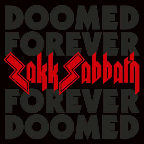 ZAKK SABBATH DOOMED FOREVER FOREVER DOOMED (DOUBLE CD IN DIGISLEEVE) COMPACT DISC DOUBLE