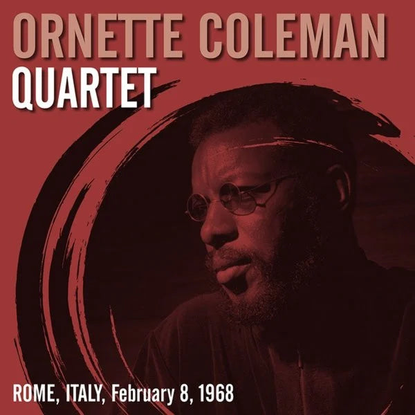 Rome, Italy, February 8, 1968 Artist Ornette Coleman Quartet Format:Vinyl / 12" Album