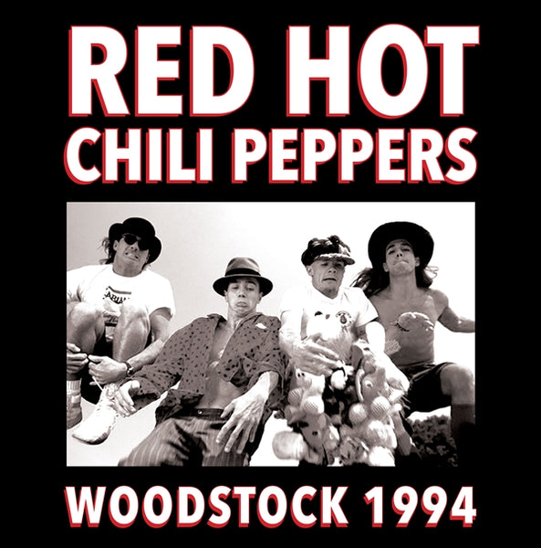 RED HOT CHILI PEPPERS WOODSTOCK 1994 (2LP) Vinyl Double Album