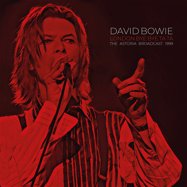 DAVID BOWIE LONDON BYE BYE TA TA (CLEAR VINYL) VINYL DOUBLE ALBUM