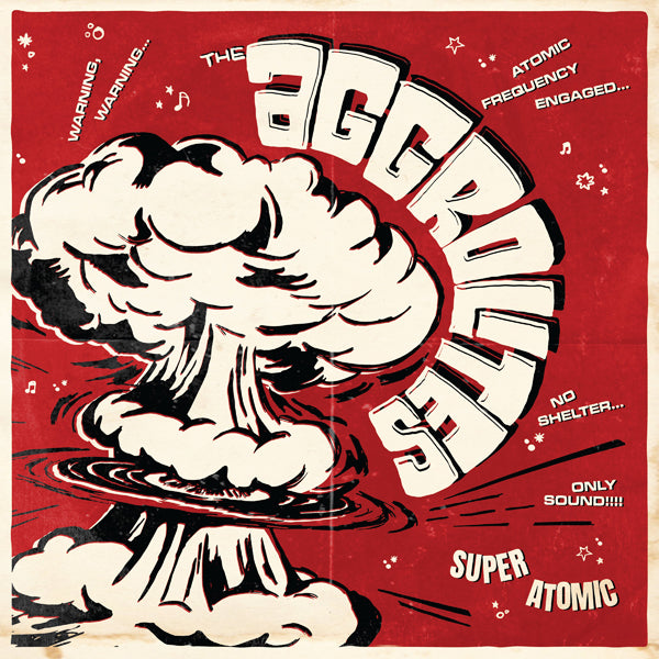 AGGROLITES, THE SUPER ATOMIC Compact Disc