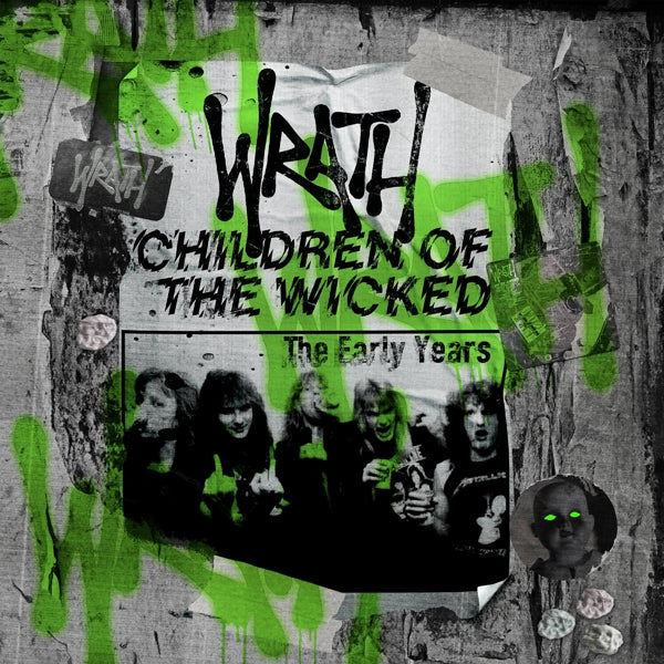 WRATH CHILDREN OF THE WICKED - THE EARLY YEARS (3CD DIGIPAK) Compact Disc - 3 CD Box Set