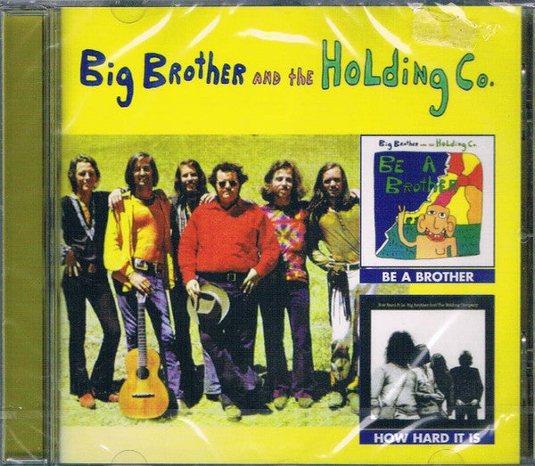 Be a Brother/How Hard It Is Artist Big Brother and the Holding Company Format:CD / Album