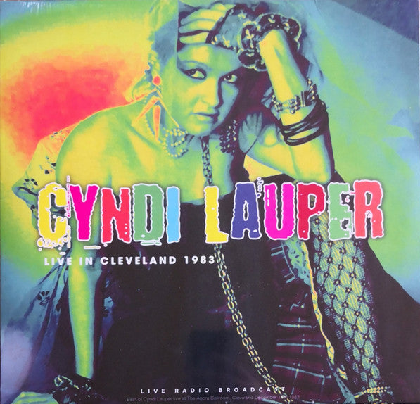 Live in Cleveland 1983 Artist Cyndi Lauper Format:Vinyl / 12" Album Label:Cult Legends