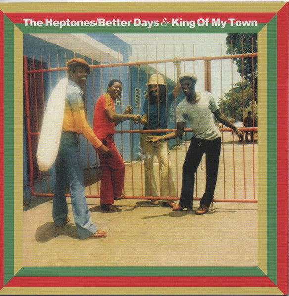 Better Days & King of My Town Artist The Heptones Format:CD / Album Label:Doctor Bird