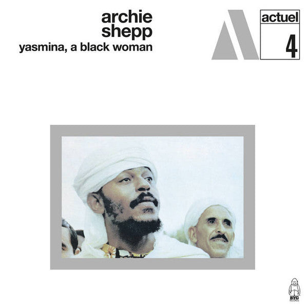 Yasmina, a Black Woman Artist Archie Shepp Format:Vinyl / 12" Album Coloured Vinyl (Limited Edition) Label:Charly/BYG