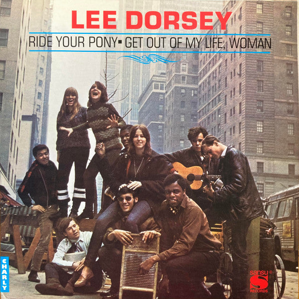Ride Your Pony Artist Lee Dorsey Format:Vinyl / 12" Album Label:SANSU