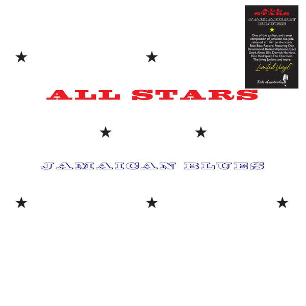 All stars Jamaican blues Artist Various Artists Format:Vinyl / 12" Album Label:Kids of Yesterday