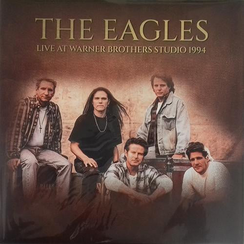 Live At Warner Brothers Studio. April 1994 Artist EAGLES Format:LP