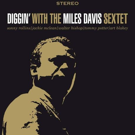 Diggin' With the Miles Davis Sextet vinyl lp