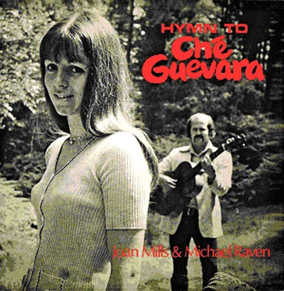 MICHAEL RAVEN AND JOAN MILLS HYMN TO THE GUEVARA COMPACT DISC