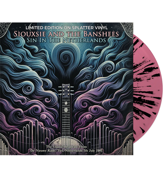 Siouxsie And The Banshees - Sins In The Netherlands (Limited Edition Hand Numbered on Splatter Vinyl) lp