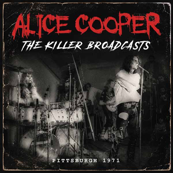 ALICE COOPER THE KILLER BROADCASTS Compact Disc
