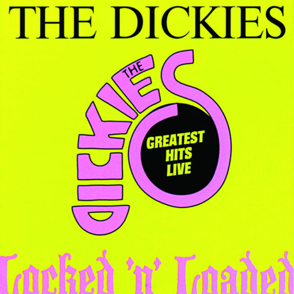 DICKIES, THE LOCKED N LOADED Vinyl LP