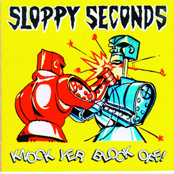 SLOPPY SECONDS KNOCK YER BLOCK OFF (RED VINYL) Vinyl LP