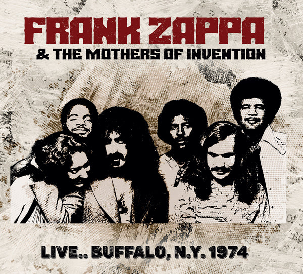 FRANK ZAPPA & THE MOTHERS OF INVENTION LIVE... BUFFALO, N.Y. 1974 COMPACT DISC