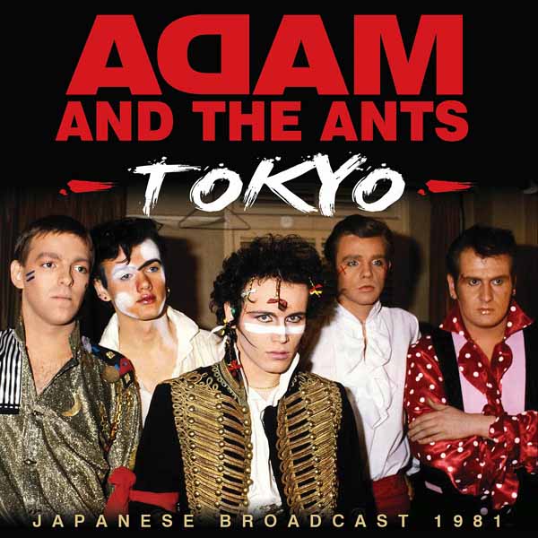 ADAM AND THE ANTS TOKYO Compact Disc