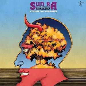 A Fireside Chat With Lucifer Artist Sun Ra Format:Vinyl / 12" Album Coloured Vinyl (Limited Edition) Label:Modern Harmonic - punk to funk heaven