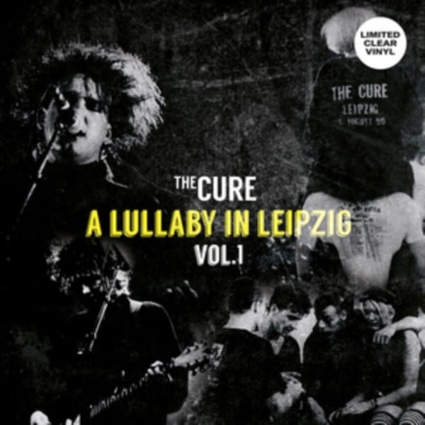 A lullaby in Leipzig vol. 1 Artist The Cure Format:Vinyl / 12" Album (Clear vinyl) - punk to funk heaven