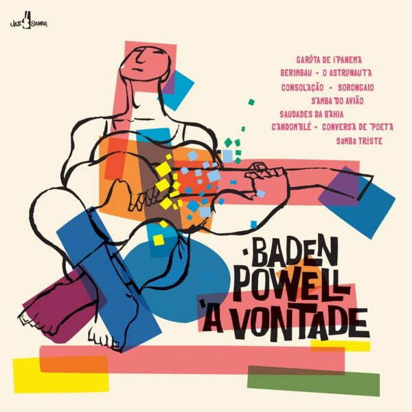 A vontade Artist Baden Powell Format:Vinyl / 12" Album Label:Jazz Samba - punk to funk heaven