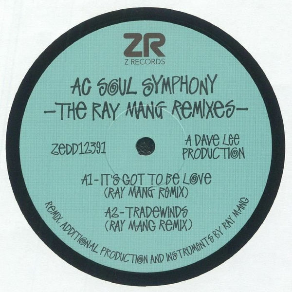 AC SOUL SYMPHONY The Ray Mang Remixes Z Records Format: 12" - punk to funk heaven