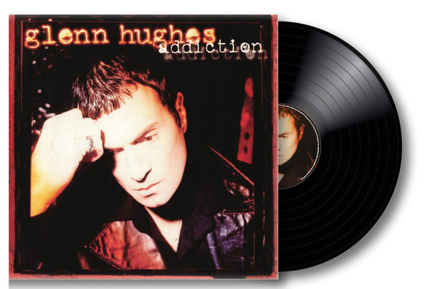 Addiction Artist Glenn Hughes Format:Vinyl / 12" Album Label:Reissued Sounds 2lp - punk to funk heaven