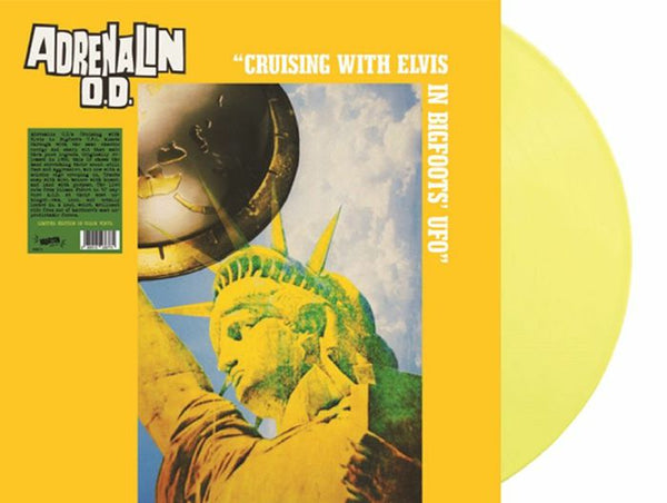 ADRENALIN OD Cruising With Elvis In Bigfoot's UFO (reissue) Radiation Reissues Italy Format: yellow vinyl LP + insert - punk to funk heaven