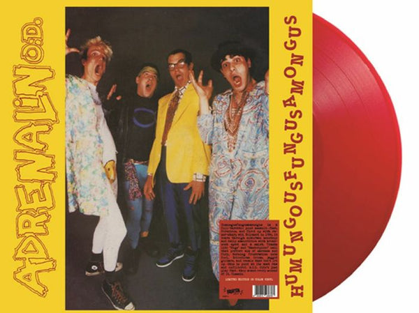 ADRENALIN OD Humungousfungusamongus (reissue) Radiation Reissues Italy Format: red vinyl LP + isnert - punk to funk heaven