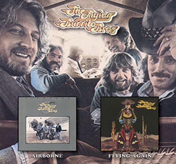 Airborne/Flying Again Artist The Flying Burrito Brothers Format:CD / Album 2cd - punk to funk heaven