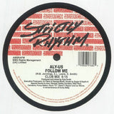 ALY US Follow Me (reissue) (12") Strictly Rhythm - punk to funk heaven