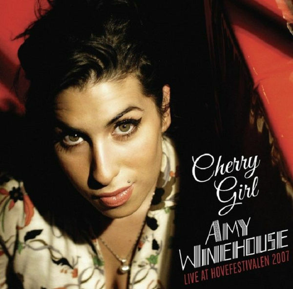 Amy WINEHOUSE Cherry Girl: Live At Hovefestivalen 2007 CPR Format: LP - punk to funk heaven