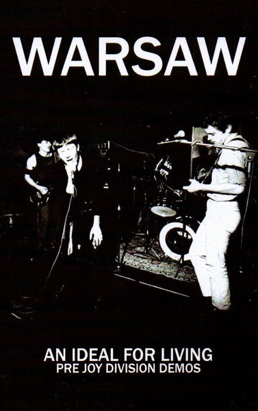 An ideal for living Artist Warsaw Format:Cassette Tape - punk to funk heaven