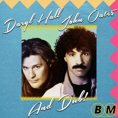 And Dub (Reggae) (White Vinyl) Artist HALL & OATS Format:LP - punk to funk heaven