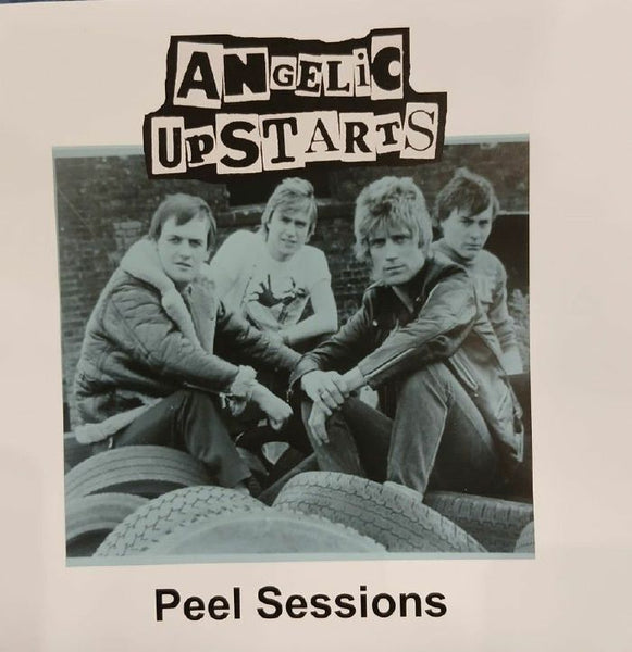 ANGELIC UPSTARTS Peel Sessions unknown label Format: limited 7" - punk to funk heaven