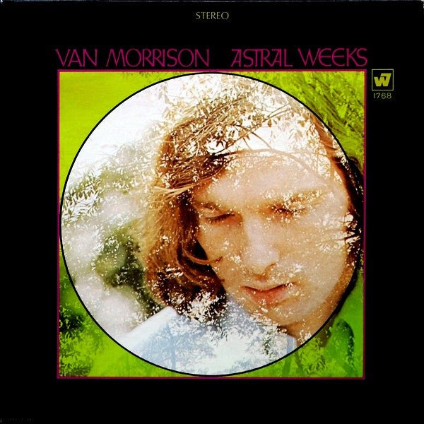 Astral Weeks Artist VAN MORRISON Format:LP - punk to funk heaven