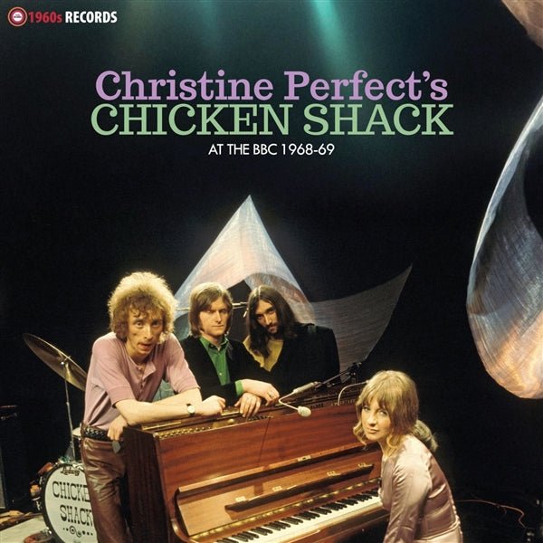 At the BBC 1968 - 69 Artist Christine Perfect's Chicken Shack Format:Vinyl / 12" Album Label:1960's Records - punk to funk heaven