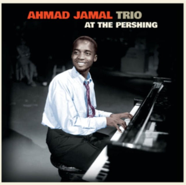 At the Pershing Artist Ahmad Jamal Trio Format:Vinyl / 12" Album Coloured Vinyl - punk to funk heaven