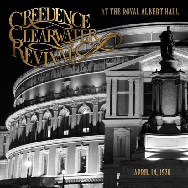 At the Royal Albert Hall Artist Creedence Clearwater Revival Format:Vinyl / 12" Album (Limited Edition) Label:Concord - punk to funk heaven
