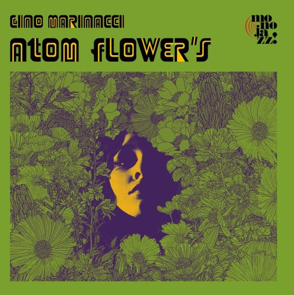 Atom Flower's Artist GINO MARINACCI Format:LP Label:MONO JAZZ - punk to funk heaven
