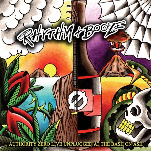 AUTHORITY ZERO RHYTHM AND BOOZE COMPACT DISC - punk to funk heaven