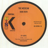 BABE RUTH The Mexican: Orange Label Edition (7") King Groove Japan - punk to funk heaven