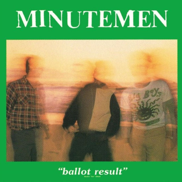 Ballot Results Artist MINUTEMEN Format:LP Label:SST RECORDS - punk to funk heaven