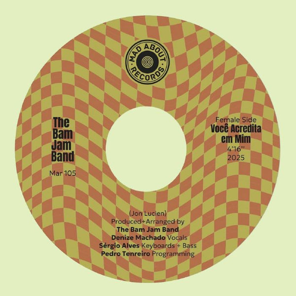 BAM JAM BAND Voce Acredita Em Mim Mad About Format: limited 7" - punk to funk heaven